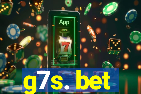 g7s. bet